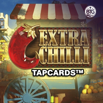 Bigtime : Extra Chilli Tapcards - TERRABET168