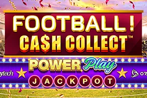 Football! Cash Collect™ PowerPlay Jackpot - TERRABET168