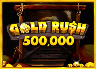 Gold Rush 500,000 - TERRABET168