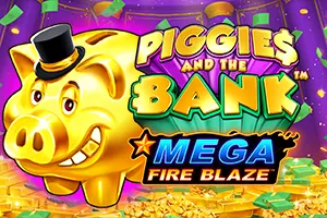 Mega Fire Blaze: Piggies and the Bank™ - TERRABET168