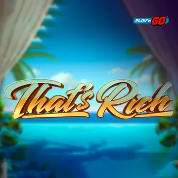 PlaynGo : Thats Rich - TERRABET168