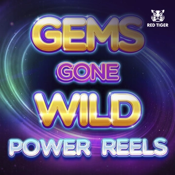 Redtiger : Gems Gone Wild Power Reels - TERRABET168