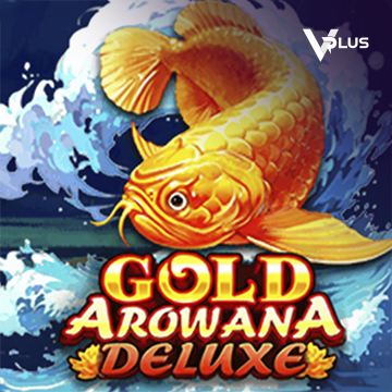 Gold Arowana Deluxe - TERRABET168